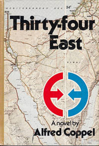 Thirty-Four East by Alfred Coppel - Stated First edition - 1974 - from 3 R's Books and Antiques (SKU: R1934)