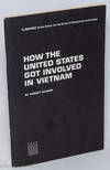 How the United States got involved in Vietnam