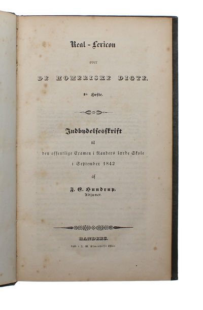 Real-Lexicon over de homeriske Digte. 1ste Hefte. Indbydelsesskrift til den offentlige Examen i Randers lærde Skole i September 1842. (Indbundet med: Efterretninger om Randers lærde Skole for Skoleaaret 1ste Octbr. 1841 - 30te Septbr. 1842). (photo 2)