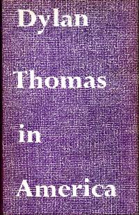 image of Dylan Thomas in America