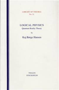 Logical Physics. Quantum Reality Theory.