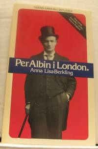 Per Albin i London. Ung svensk journalist möter…