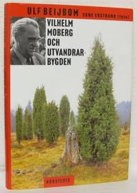 Vilhelm Moberg och utvandrarbygden. Foto: Sune…