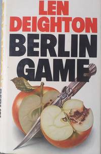 Berlin Game by Len Deighton - 1983