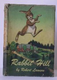 Rabbit Hill by Lawson, Robert - 1944