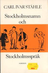 Stockholmsnamn och Stockholmsspråk.