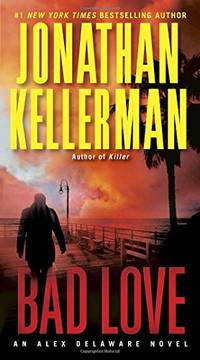 cover of Bad Love: 8 (Alex Delaware)