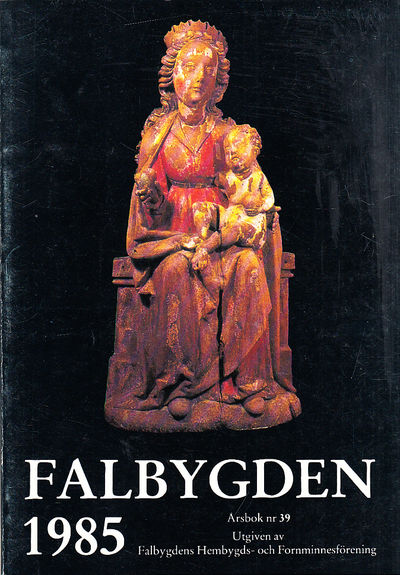 Falbygden 39, 1985. Utgiven av Falbygdens…