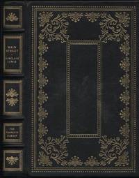 MAIN STREET ST. Franklin Library by Sinclair Lewis - Hardcover - from Mark Lavendier, Bookseller (SKU: SKU1026977)