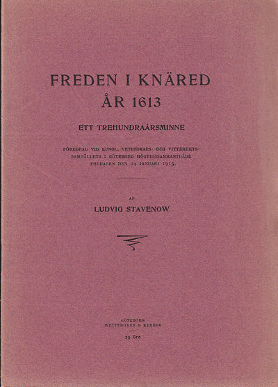 Freden i Knäred 1613. Ett trehundraårsminne.…