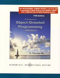 An Introduction to Object-Oriented Programming with Java (Int'l Ed) (COLLEGE IE OVERRUNS)