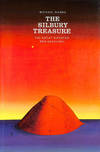 The Silbury Treasure: The Great Goddess Rediscovered