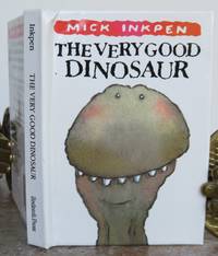 THE VERY GOOD DINOSAUR. by INKPEN, Mick.  Written and illustrated by Inkpen.  Mini Pop-up book.: