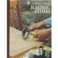 image of Building Chairs (Art of Woodworking)