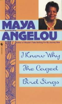 cover of I Know Why the Caged Bird Sings