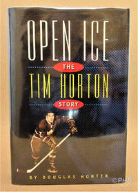 Open Ice: The Tim Horton Story