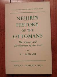 Neshri's History of the Ottoman Empire by V.L Ménage - First - 1964 - from Setton Book Collection (SKU: 168)