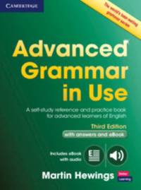Advanced Grammar in Use Book with Answers and Interactive eBook: A Self-study Reference and Practice