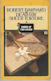image of Death by Sheer Torture (A Scene of the Crime Mystery)