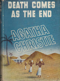 DEATH COMES AS THE END by CHRISTIE,  Agatha - 1944