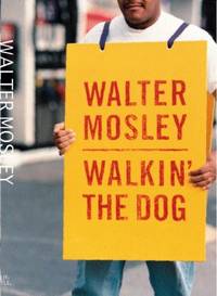 Walkin&#039; the Dog de Mosley, Walter - 1999