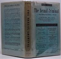 cover of The Sexual Criminal. A Psychoanalytical Study. Second Edition