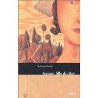 Jeanne, fille du Roy