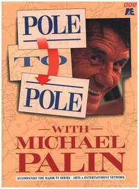 Pole to Pole with Michael Palin