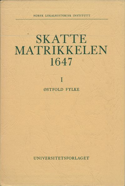 Skattematrikkelen 1647. I Østfold fylke.