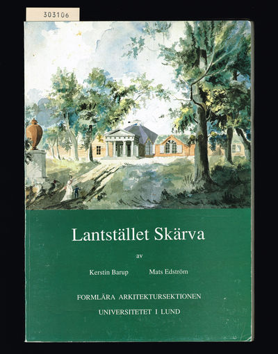 Lantstället Skärva. Akademisk avhandling.