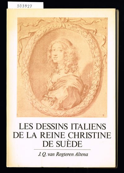 Les dessins italiens de la reine Christine de…