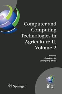 Computer and Computing Technologies in Agriculture II, Volume 2 : The Second IFIP International...