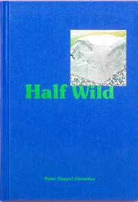 Half Wild (Photographic Monograph)