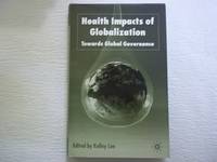 image of Health Impacts of Globalization: Towards Global Governance (Global Issues)
