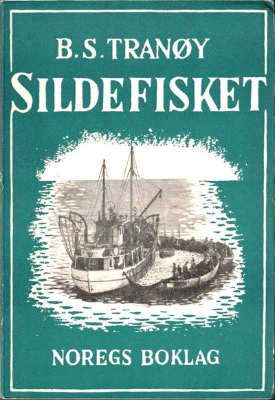 Sildefisket. Norske folkeskrifter nr. 92.