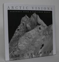 image of Arctic Visions: Pictures from a Vanished World