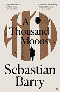 cover of A Thousand Moons: a novel