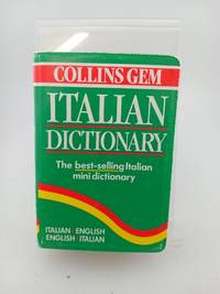 Collins Gem Italian Dictionary: Italian-English English-Italian