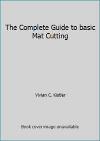 The Complete Guide to Basic Mat Cutting