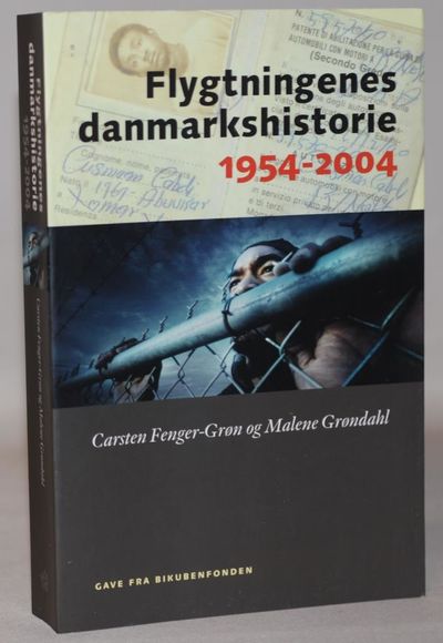 Flygtningenes danmarkshistorie 1954-2004.