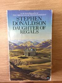 DAUGHTER OF REGALS by Stephen Donaldson - Paperback - Exlib. - from Books of Smaug (SKU: 9539)