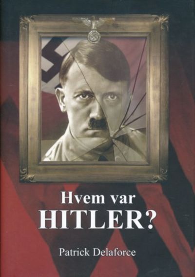 Hvem var Hitler