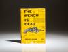 The Wench Is Dead