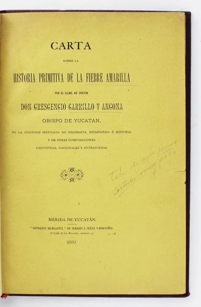 Carta Sobre la Historia Primitiva de la Fiebre Amarilla