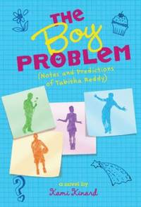 The Boy Problem : Notes and Observations of Tabitha Reddy