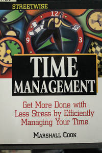 Streetwise Time Management (Streetwise Business Books)