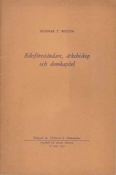 Riksföreståndare, ärkebiskop och domkapitel. En…
