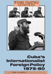 Cuba's Internationalist Foreign Policy, 1975-80