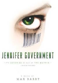 Jennifer Government : A Novel