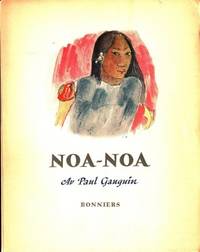 Noa noa. Resan till Tahiti. Berättelse. Översatt…